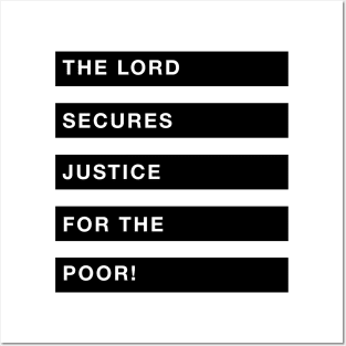 'The Lord Secures Justice' Food and Water Relief Shirt Posters and Art